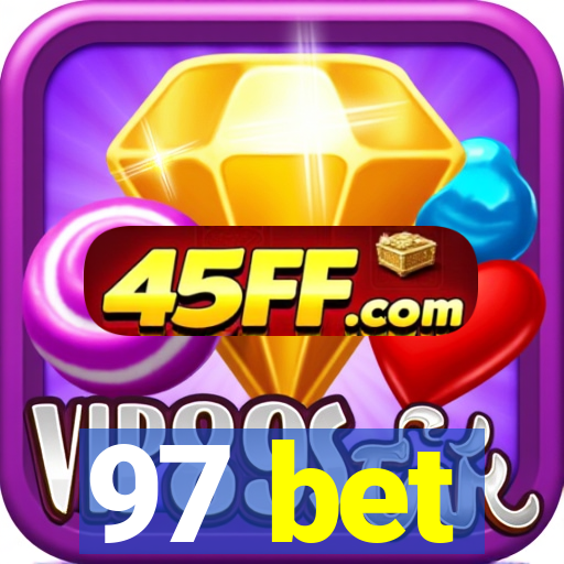 97 bet